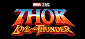 Thor Love and Thunder Disney Plus