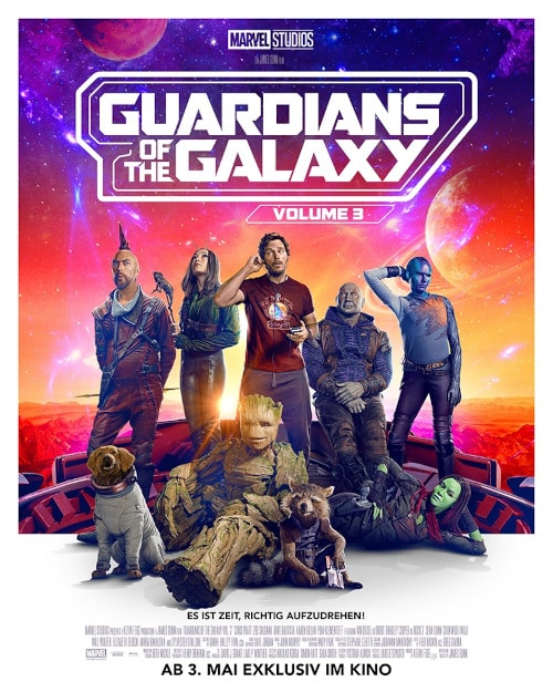 Guardians of the Galaxy Vol. 3 Starttermin Kino und Disney+
