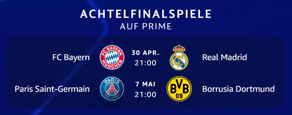 Übertragung Halbfinal-Spiele der UEFA Champions League bei Amazon Prime Video
